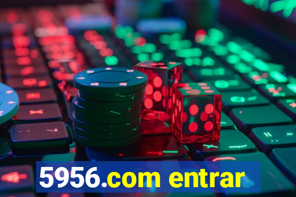 5956.com entrar